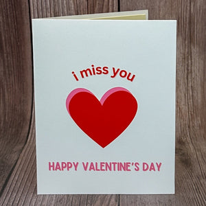 I Miss You Valentine's Day Card