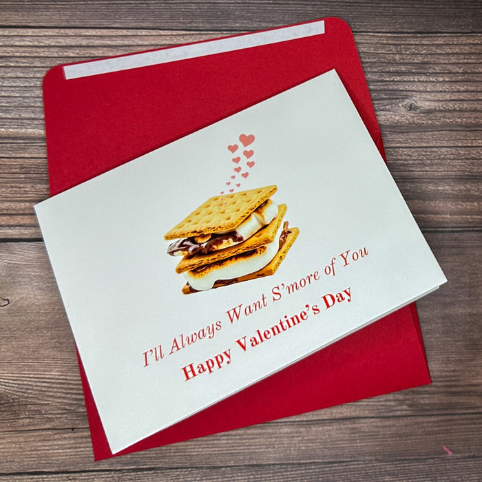 I'll Always Want S'more of You Card