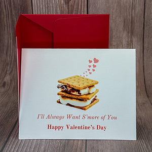 I'll Always Want S'more of You Card