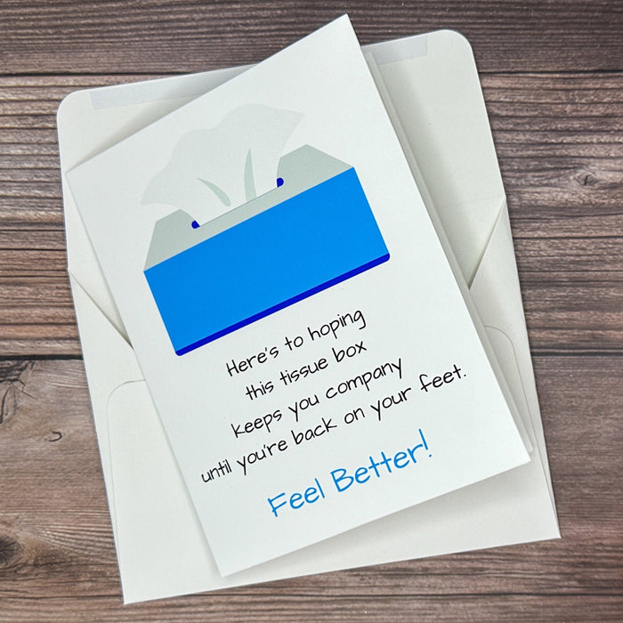 Tissue Box Feel Better Card