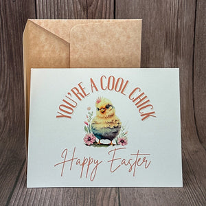 You're a Cool Chick Easter Card