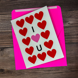 I Heart You Card