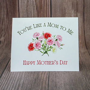 You're Like a Mom to Me Bouquet Card