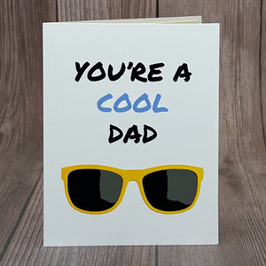 You're a Cool Dad Card