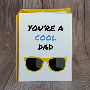 You're a Cool Dad Card