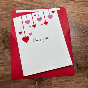 I Love You with Dripping Hearts Card