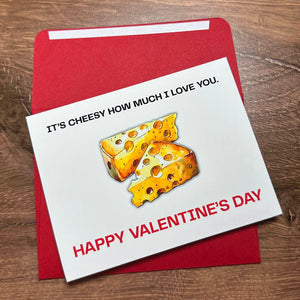 It's Cheesy How Much I Love You Card
