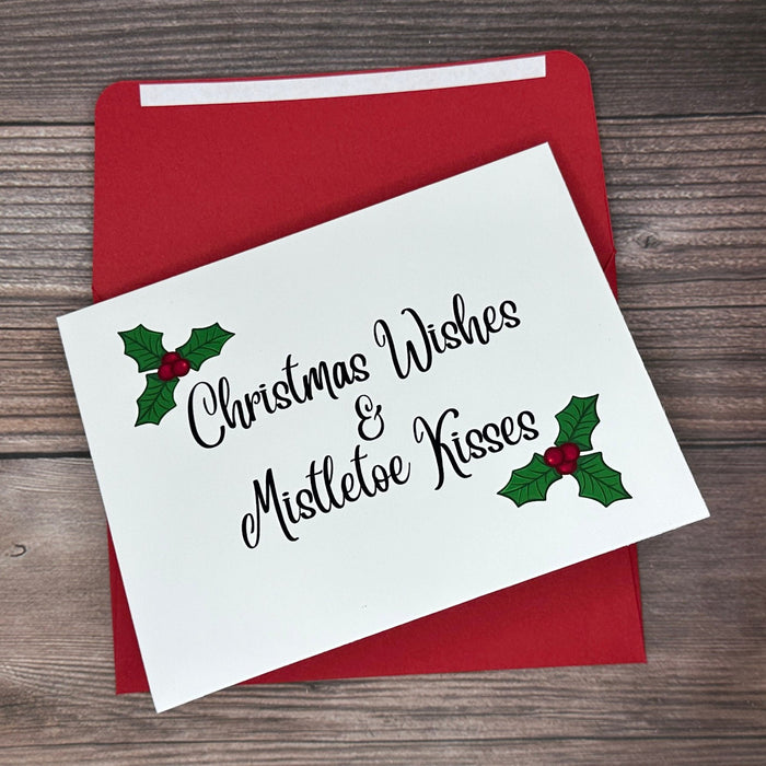 Christmas Wishes & Mistletoe Kisses Card