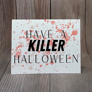 Have a Killer Halloween Card