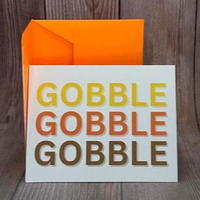 Gobble Gobble Gobble Card