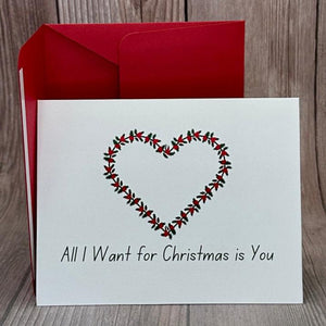 All I Want for Christmas is You Card