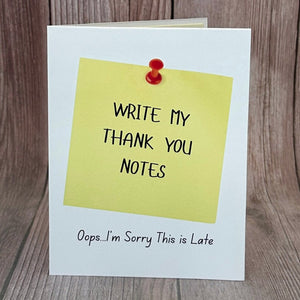 Late Thank You Card