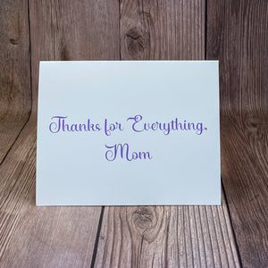 Thanks for Everything, Mom